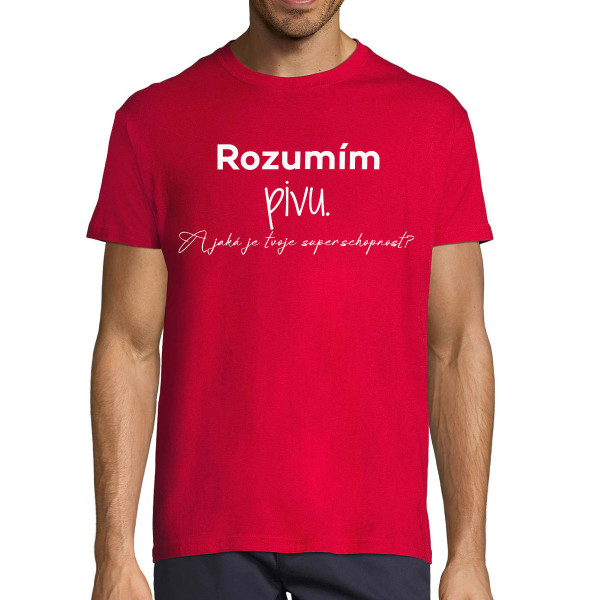 Tričko "Rozumím pivu"