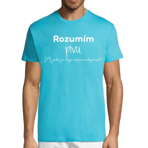 Tričko "Rozumím pivu"