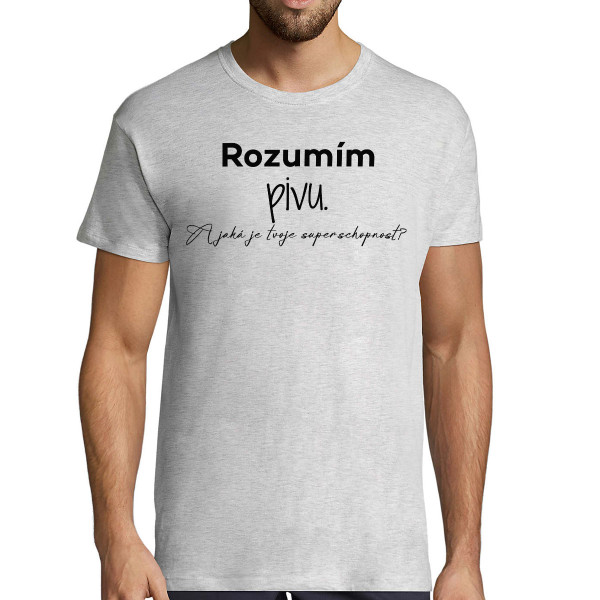 Tričko "Rozumím pivu"