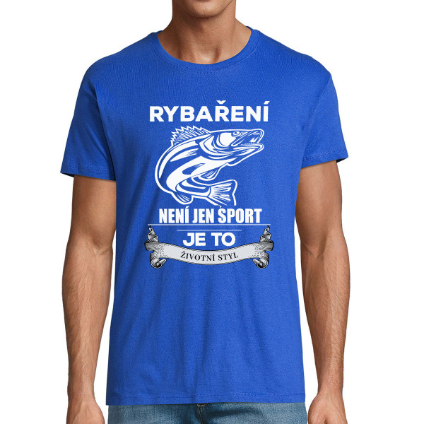 Tričko "Rybaření není jen sport"