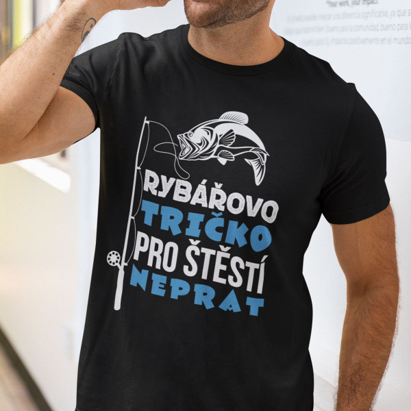 Tričko "Rybářovo tričko pro štěstí"