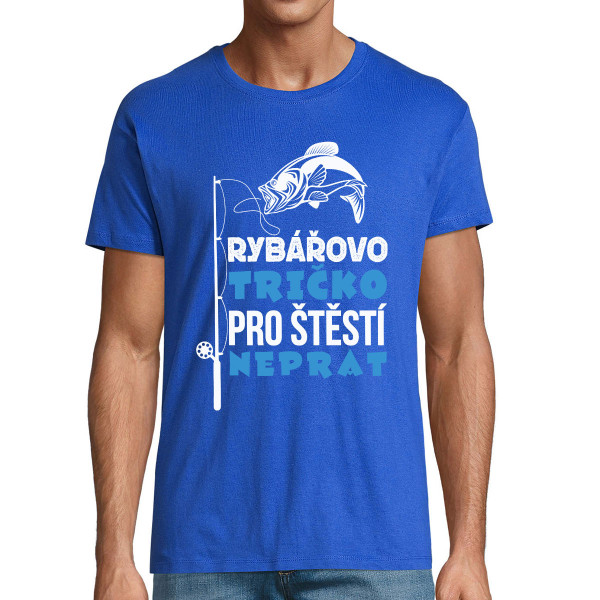 Tričko "Rybářovo tričko pro štěstí"