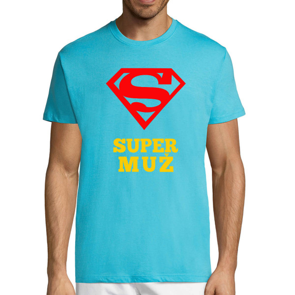 Tričko "SUPER MUŽ"