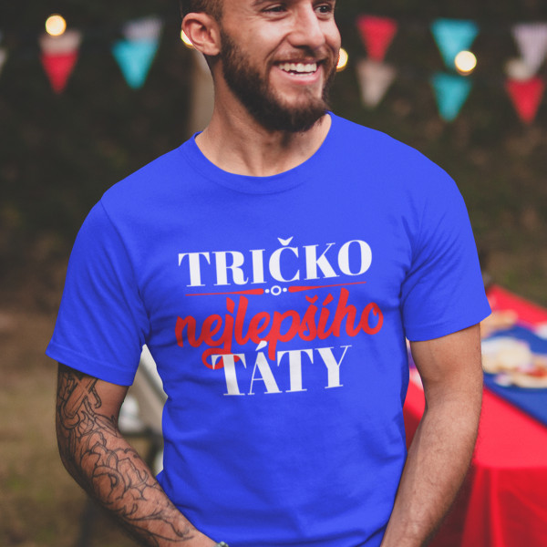 Tričko "Tričko nejlepšího táty"