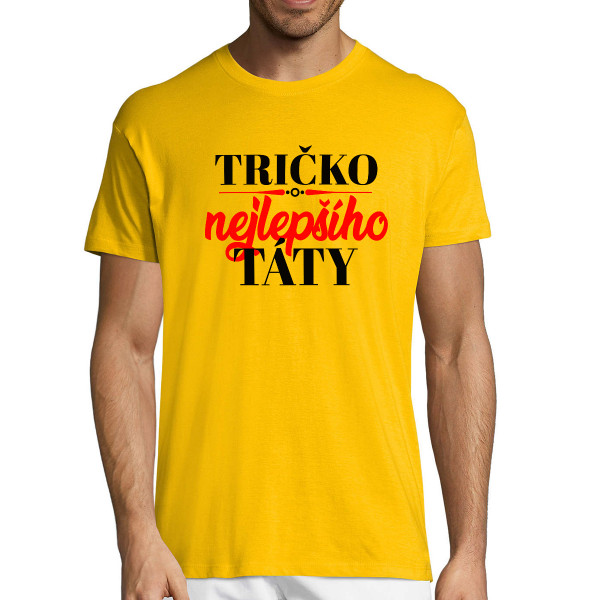 Tričko "Tričko nejlepšího táty"