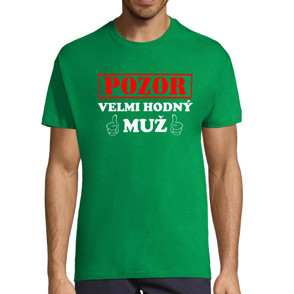 Tričko "Velmi hodný muž"