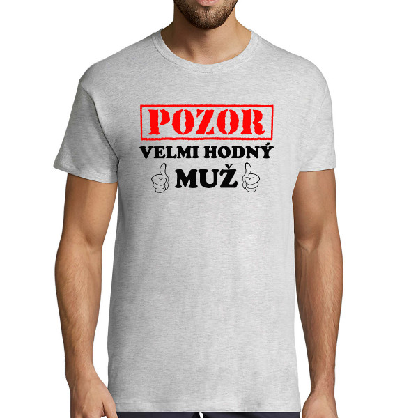 Tričko "Velmi hodný muž"